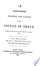 The Doctrinal Decrees and Canons of the Council of Trent Book