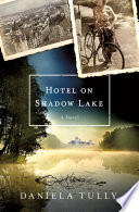 Hotel on Shadow Lake Book