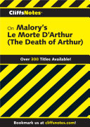 CliffsNotes on Malory's Le Morte d’Arthur Pdf/ePub eBook