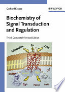 Biochemistry of Signal Transduction and Regulation Book