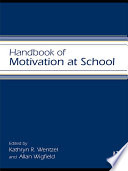 Handbook of Motivation at School