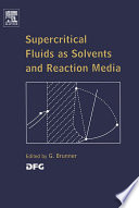 Supercritical Fluids as Solvents and Reaction Media Book