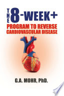 The 8 Week   Program to Reverse Cardiovascular Disease