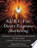S U R E  Fire Direct Response Marketing