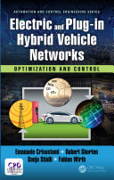 Electric and Plug-in Hybrid Vehicle Networks