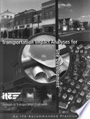 Transportation Impact Analyses for Site Development