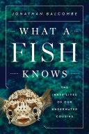 Read Pdf What a Fish Knows