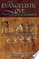 The Evangelistic Love of God   Neighbor Book
