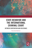 Read Pdf State Behavior and the International Criminal Court