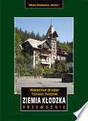 Ziemia Kłodzka. Przewodnik PDF Book By Waldemar Brygier