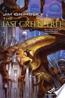 The Last Green Tree PDF Book By Jim Grimsley