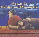 Home To Medicine Mountain