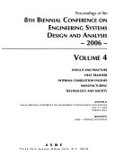 Proceedings of the 8th Biennial Conference on Engineering Systems Design and Analysis  2006  Fatigue and fracture  Heat transfer  Internal combustion engines  Manufacturing  Technology and society