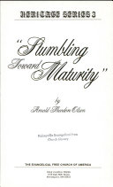 Stumbling Toward Maturity