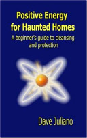 Positive Energy for Haunted Homes