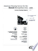 Current Housing Reports  H 170  American Housing Survey for the Detroit Metropolitan Area in    