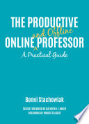 The Productive Online and Offline Professor Book