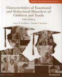 Characteristics Of Emotional And Behavioral Disorders Of Children And Youth Pearson New International Edition