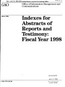 Indexes for Abstracts of Reports and Testimony