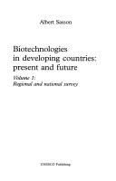 Biotechnologies in Developing Countries  Regional and national survey