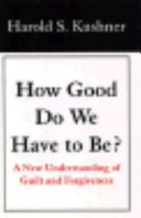 How Good Do We Have to Be  Book