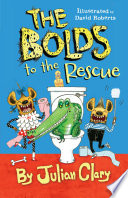 The Bolds to the Rescue Book