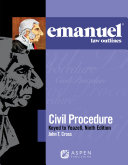 Emanuel Law Outlines for Civil Procedure  Keyed to Yeazell