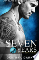Seven Years  Seven Series  1 