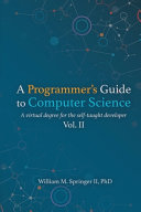 A Programmer s Guide to Computer Science Vol  2 Book PDF