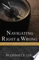 Navigating Right and Wrong Book