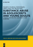 Substance Abuse in Adolescents and Young Adults
