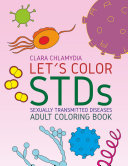Let s color STDs   Adult Coloring Book