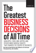 Fortune The Greatest Business Decisions of All Time