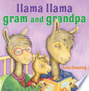 Llama Llama Gram and Grandpa Book