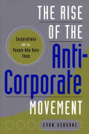 The Rise of the Anti-corporate Movement