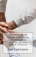 Dictionary of Terms and Legal Definitions