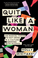 Quit Like a Woman Book