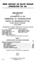 Foreign Assistance and Related Programs Appropriations for 1985