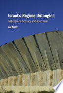 Israel s Regime Untangled Book