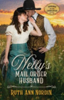 Nelly s Mail Order Husband Book PDF