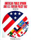 American Public Opinion and U.S. Foreign Policy, 1987