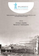 Hellenistic Alexandria: Celebrating 24 Centuries – Papers presented at the conference held on December 13–15 2017 at Acropolis Museum, Athens