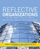 Reflective Organizations: On the Front Lines of QSEN & Reflective Practice Implementation, 2015 AJN Award Recipient