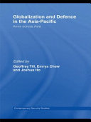 Globalization and Defence in the Asia-Pacific