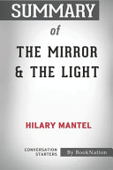 Summary of The Mirror   The Light