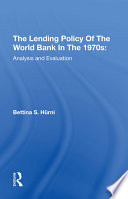 The Lending Policy Of The World Bank In The 1970s