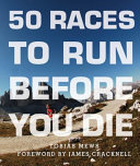 50 Races to Run Before You Die