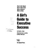 A Girl's Guide to Executive Success