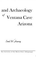 The Stratigraphy and Archaeology of Ventana Cave Arizona