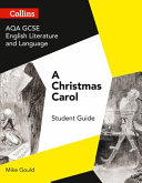 GCSE Set Text Student Guides - Aqa GCSE English Literature and Language - A Christmas Carol